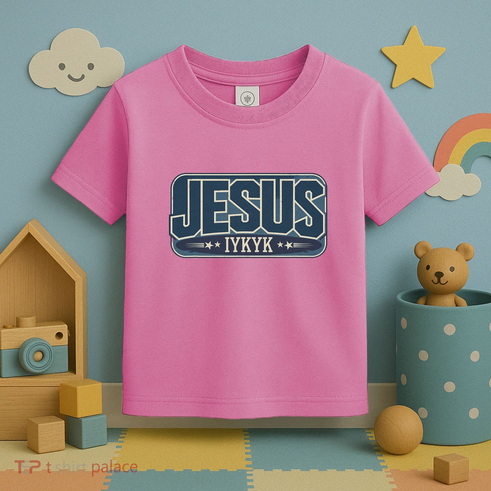 Jesus Iykyk If You Know You Know Toddler T-Shirt