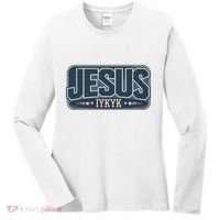 Jesus Iykyk If You Know You Know Women's Long Sleeve Shirt thumb 0