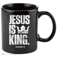 Jesus Is King Christian Bible Scripture Quote 11oz C Handle Ceramic Mug thumb 0