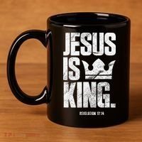 Jesus Is King Christian Bible Scripture Quote 11oz C Handle Ceramic Mug thumb 4