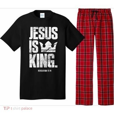 Jesus Is King Christian Bible Scripture Quote Pajama Set