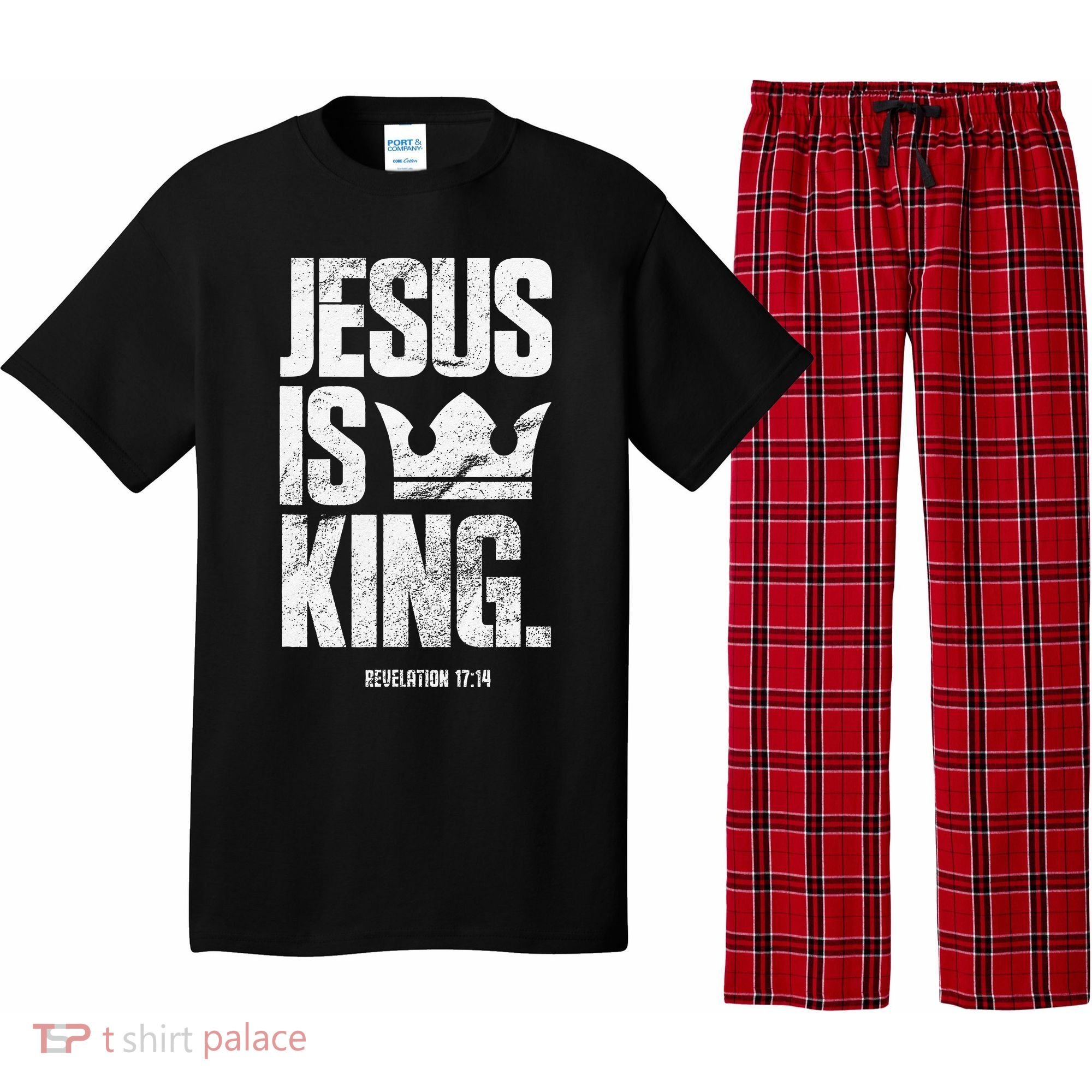 Jesus Is King Christian Bible Scripture Quote Pajama Set