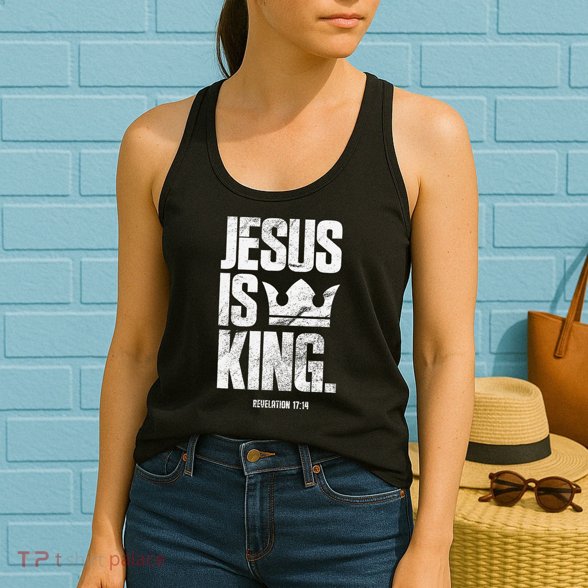 Jesus Is King Christian Bible Scripture Quote Women's Tank Top