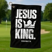 Jesus Is King Christian Bible Scripture Quote Golf Towel thumb 1