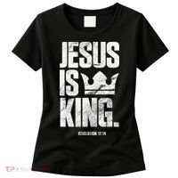 Jesus Is King Christian Bible Scripture Quote Women's T-Shirt thumb 0