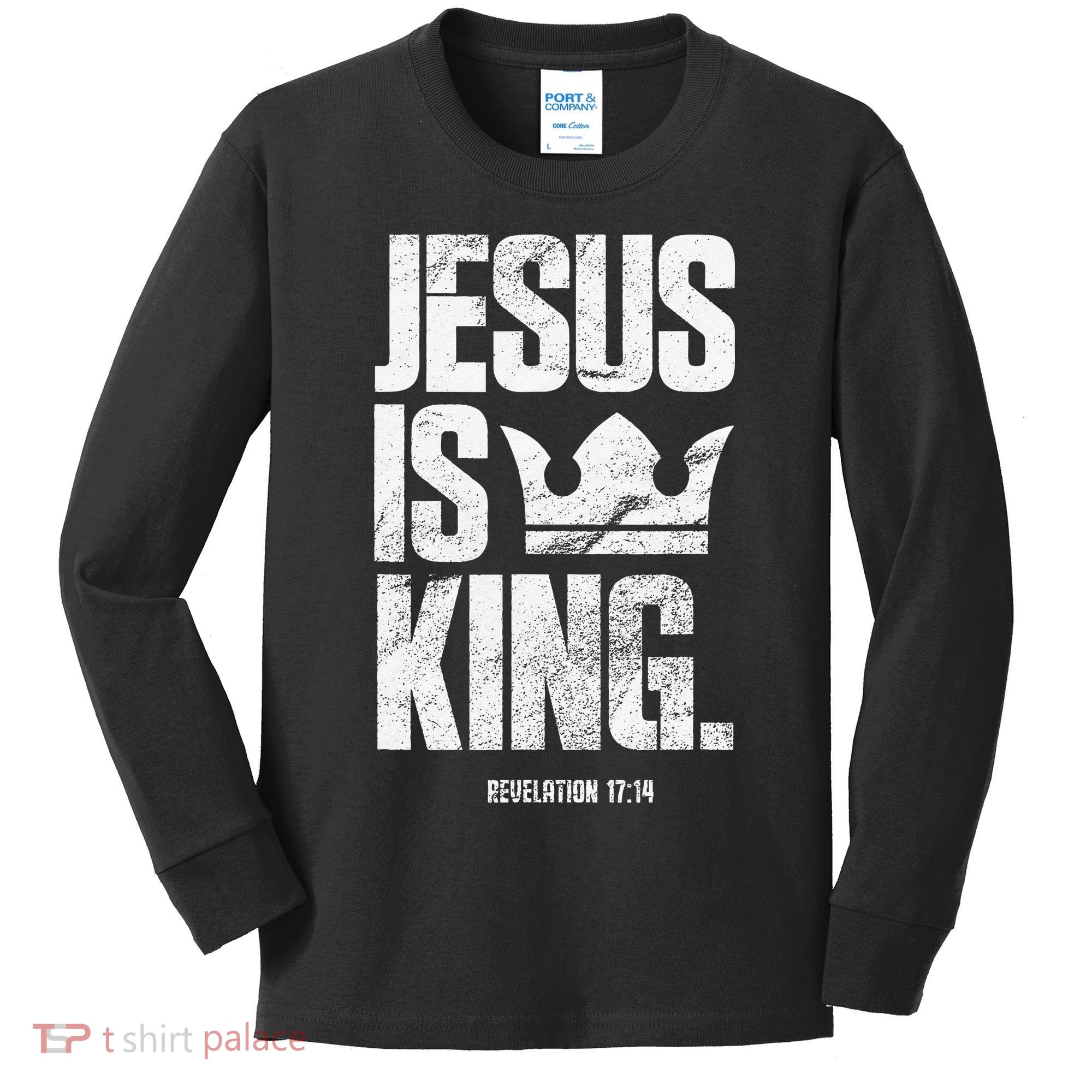 Jesus Is King Christian Bible Scripture Quote Kids Long Sleeve Shirt