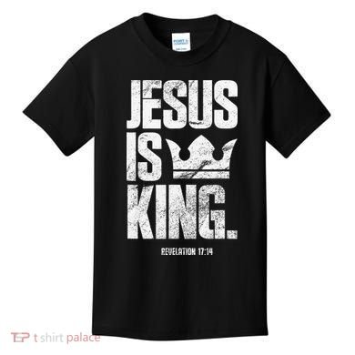 Jesus Is King Christian Bible Scripture Quote Kids T-Shirt