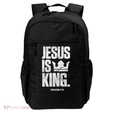Jesus Is King Christian Bible Scripture Quote Gift Backpack