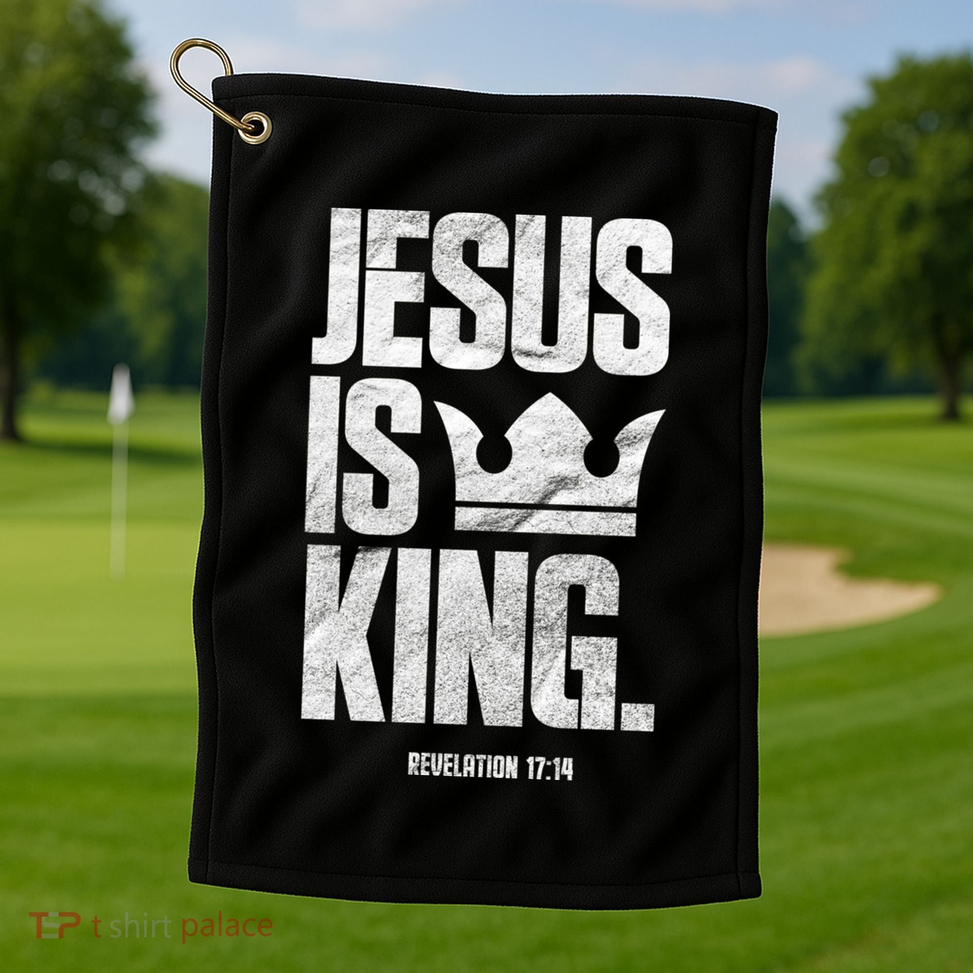 Jesus Is King Christian Bible Scripture Quote Gift Golf Towel