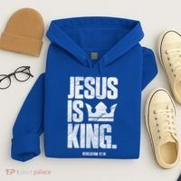 Jesus Is King Christian Bible Scripture Quote Gift Hoodie thumb 4