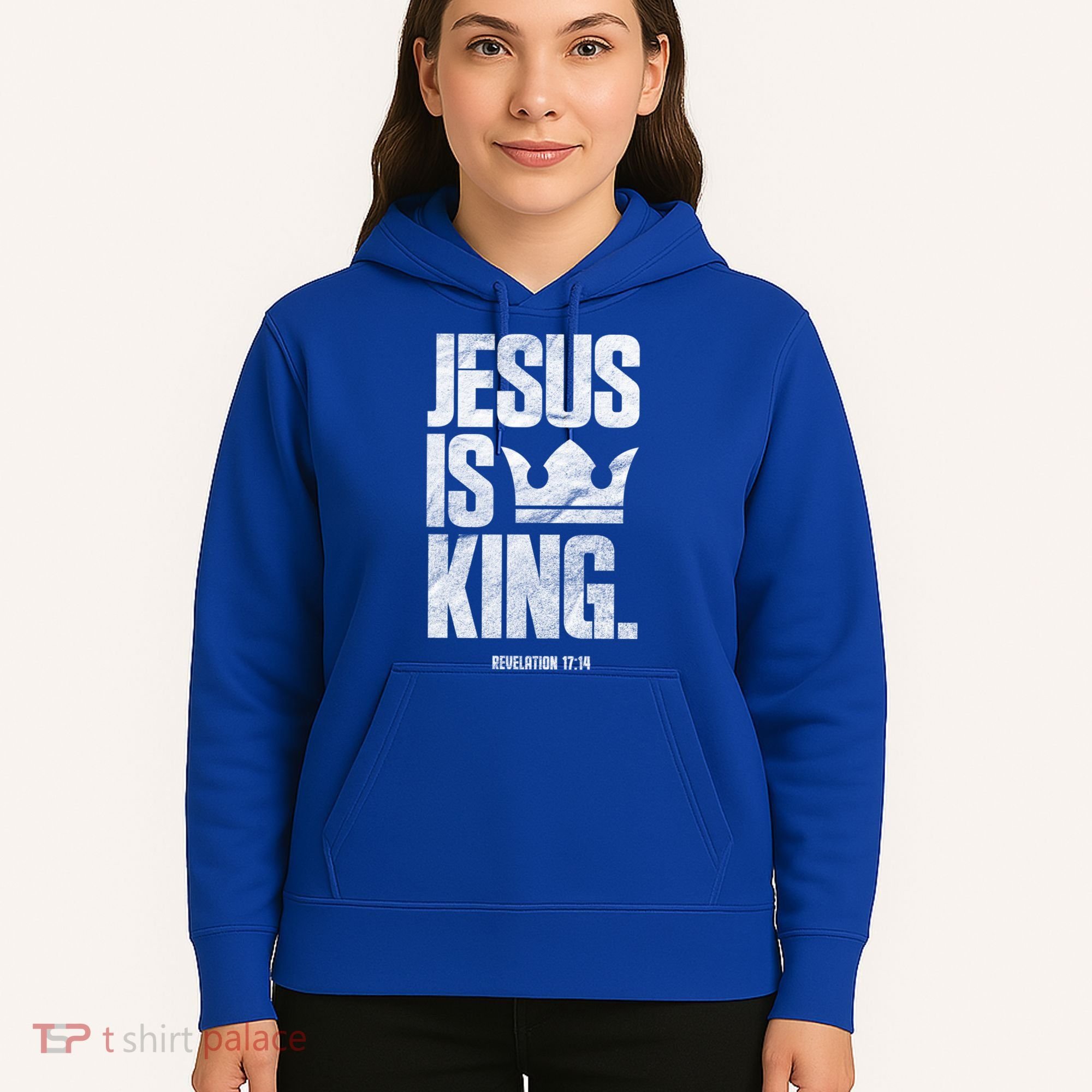 Jesus Is King Christian Bible Scripture Quote Gift Hoodie