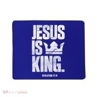 Jesus Is King Christian Bible Scripture Quote Gift Mousepad thumb 0
