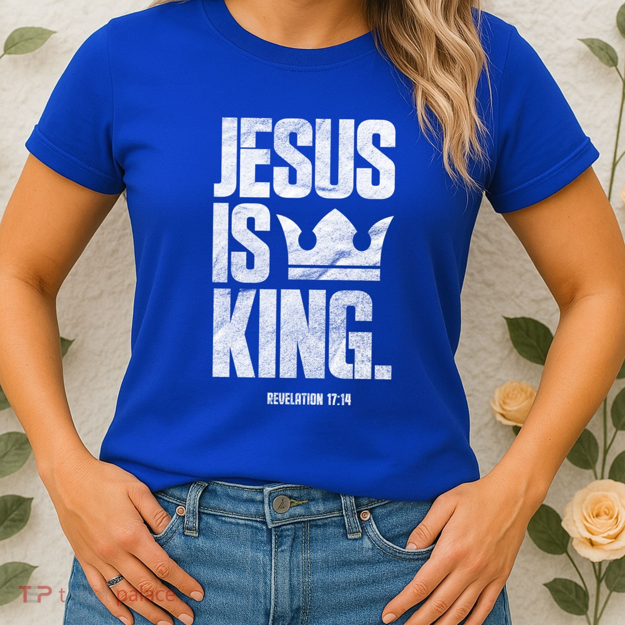 Jesus Is King Christian Bible Scripture Quote Gift Women's T-Shirt