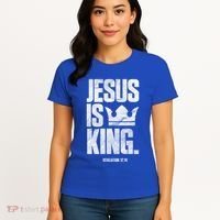 Jesus Is King Christian Bible Scripture Quote Gift Women's T-Shirt thumb 4