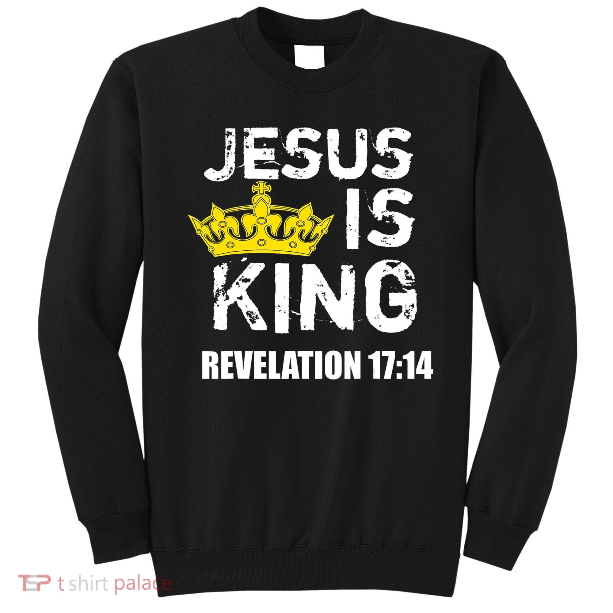 Jesus Is King (Crown) Faith, Cross, Christian Jesus4m3 Sweatshirt