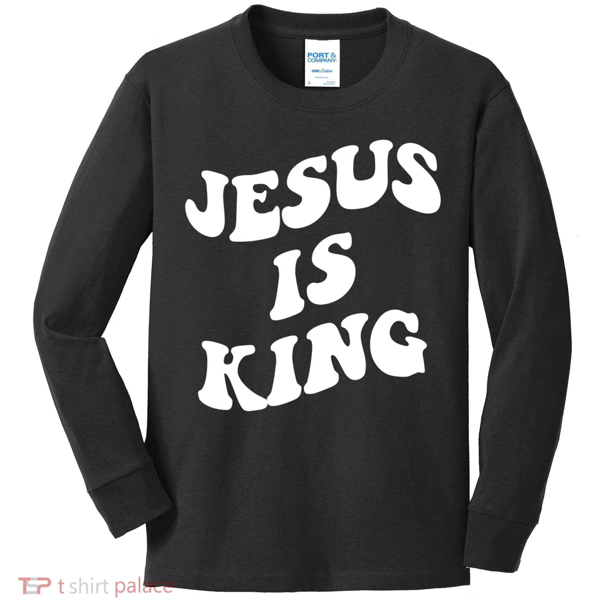 Jesus Is King Aesthetic Trendy Kids Long Sleeve Shirt