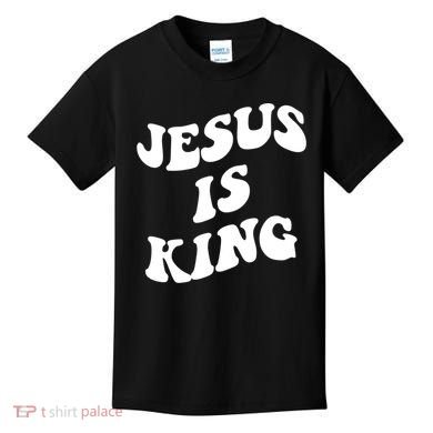 Jesus Is King Aesthetic Trendy Kids T-Shirt