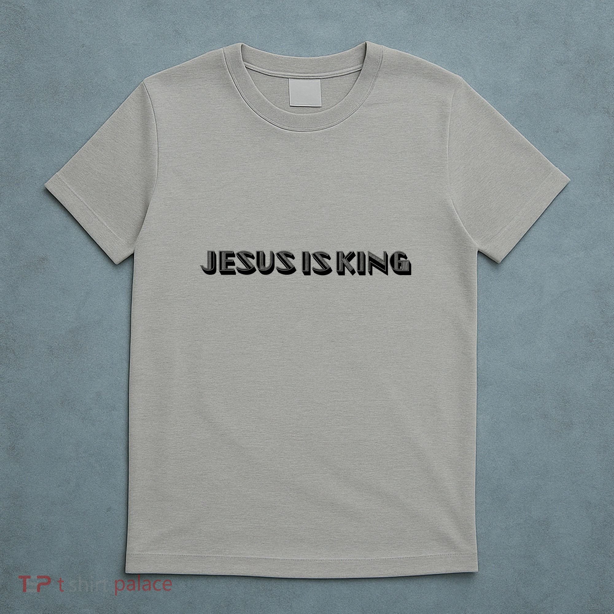 Jesus Is King. Embossed Minimalist Faith Christian Catholic T-Shirt
