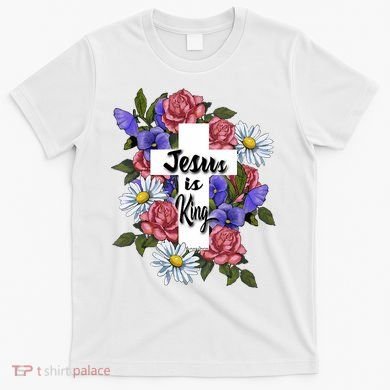 Jesus Is King Jesus Christian T-Shirt