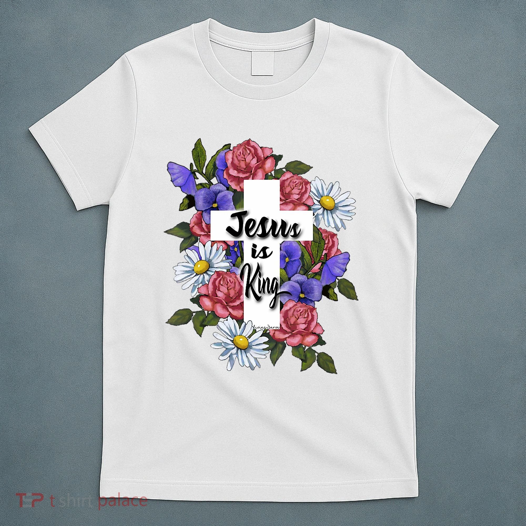 Jesus Is King Jesus Christian T-Shirt