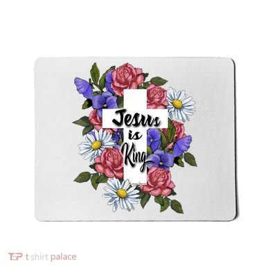 Jesus Is King Jesus Christian Mousepad