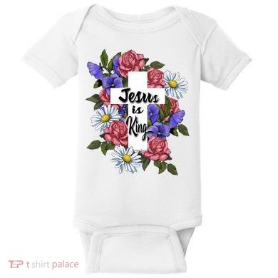Jesus Is King Jesus Christian Baby Bodysuit