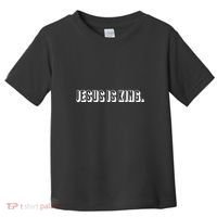 Jesus Is King 3d Simple Font Christian Catholic Christ Toddler T-Shirt thumb 0