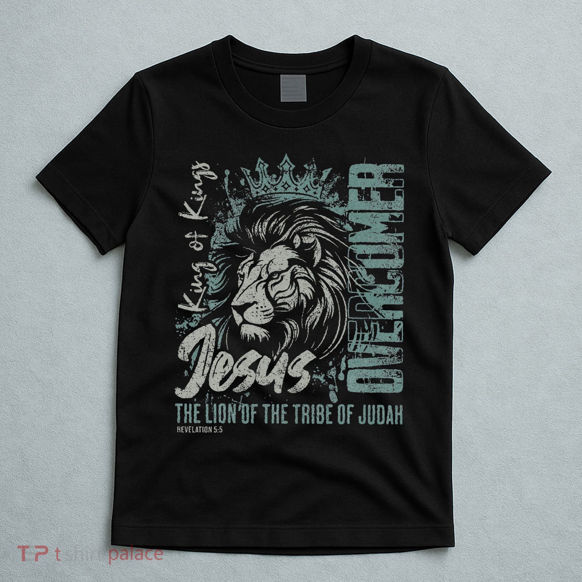 Jesus Is King Lion Of Judah Bible Faith Graphic Christian T-Shirt