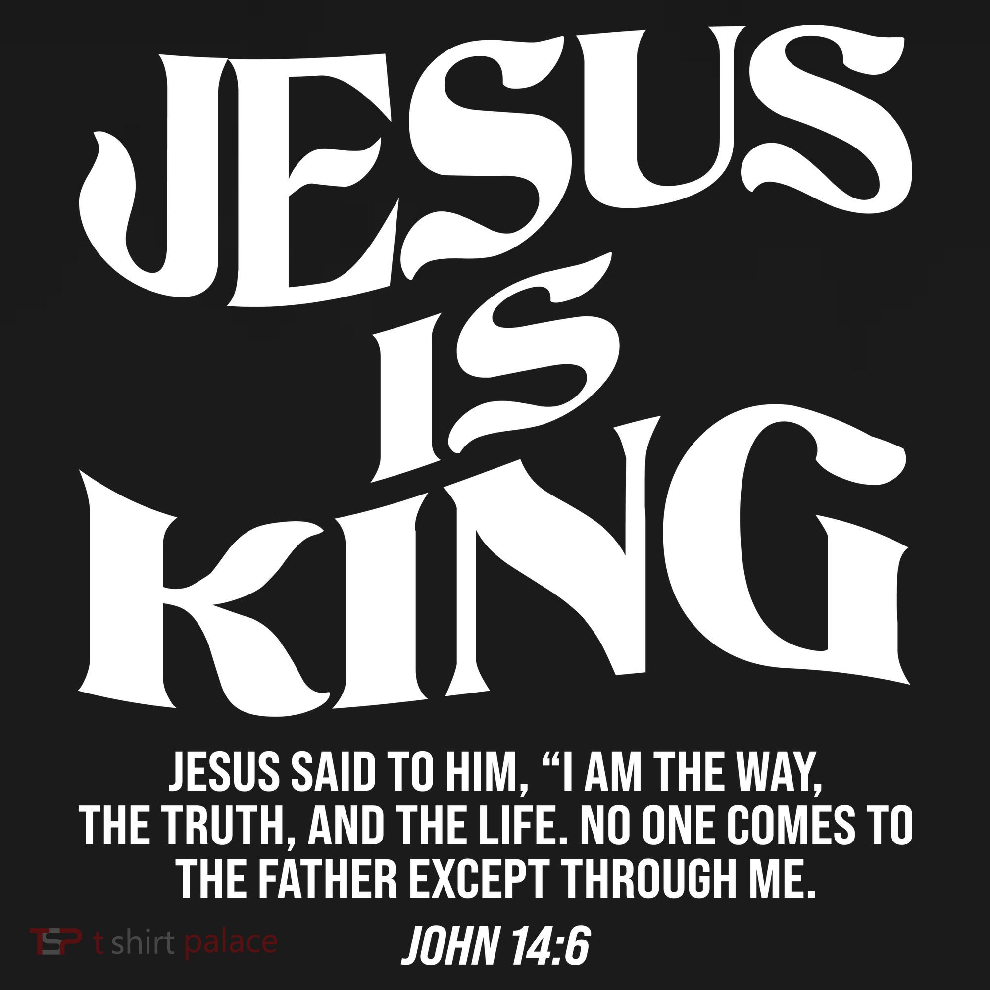 Jesus Is King The Way The Truth The Life Christian Bible Verse John 14:6 Front And Back Women's Tank Top