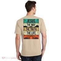 Jesus Is King The Way The Truth The Life Christian Bible Verse John 14:6 Front And Back T-Shirt thumb 1