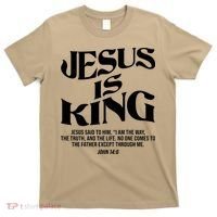Jesus Is King The Way The Truth The Life Christian Bible Verse John 14:6 Front And Back T-Shirt thumb 0