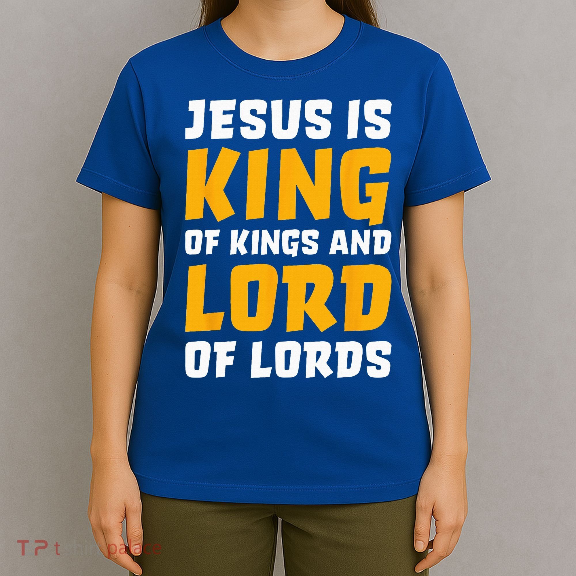 Jesus Is King Lord Women Bible Verse Christian T-Shirt