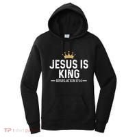 Jesus Is King Revelation 17:14 Christian Quote Religious Women's Hoodie thumb 0