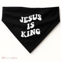 Jesus Is King Aesthetic Trendy USA-Made Doggie Bandana thumb 0