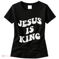 Jesus Is King Aesthetic Trendy Women's T-Shirt thumb 0