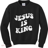 Jesus Is King Aesthetic Trendy Kids Sweatshirt thumb 0