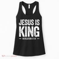 Jesus is King Revelation 1714 Christian Faith Bible Verse Women's Tank Top thumb 0