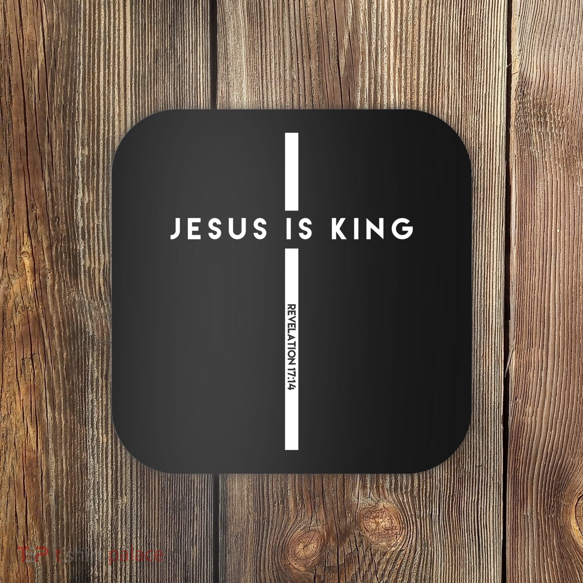 Jesus Is King Cross Revelation Coaster