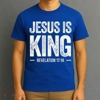 Jesus Is King Revelation 1714 Christian Faith Bible Verse T-Shirt thumb 3