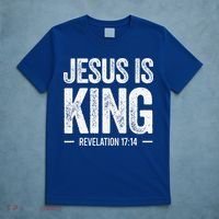 Jesus Is King Revelation 1714 Christian Faith Bible Verse T-Shirt thumb 5