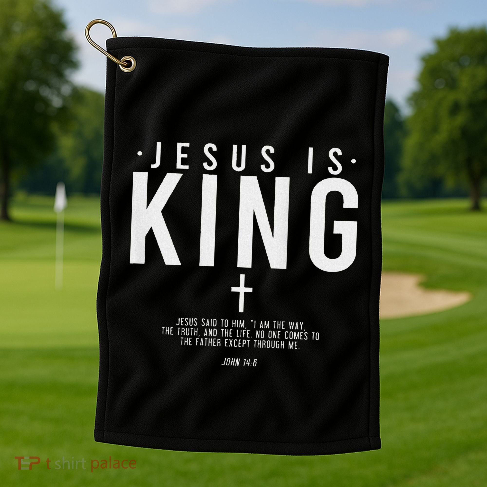 Jesus Is King Jesus John 146 Costume Christian Golf Towel