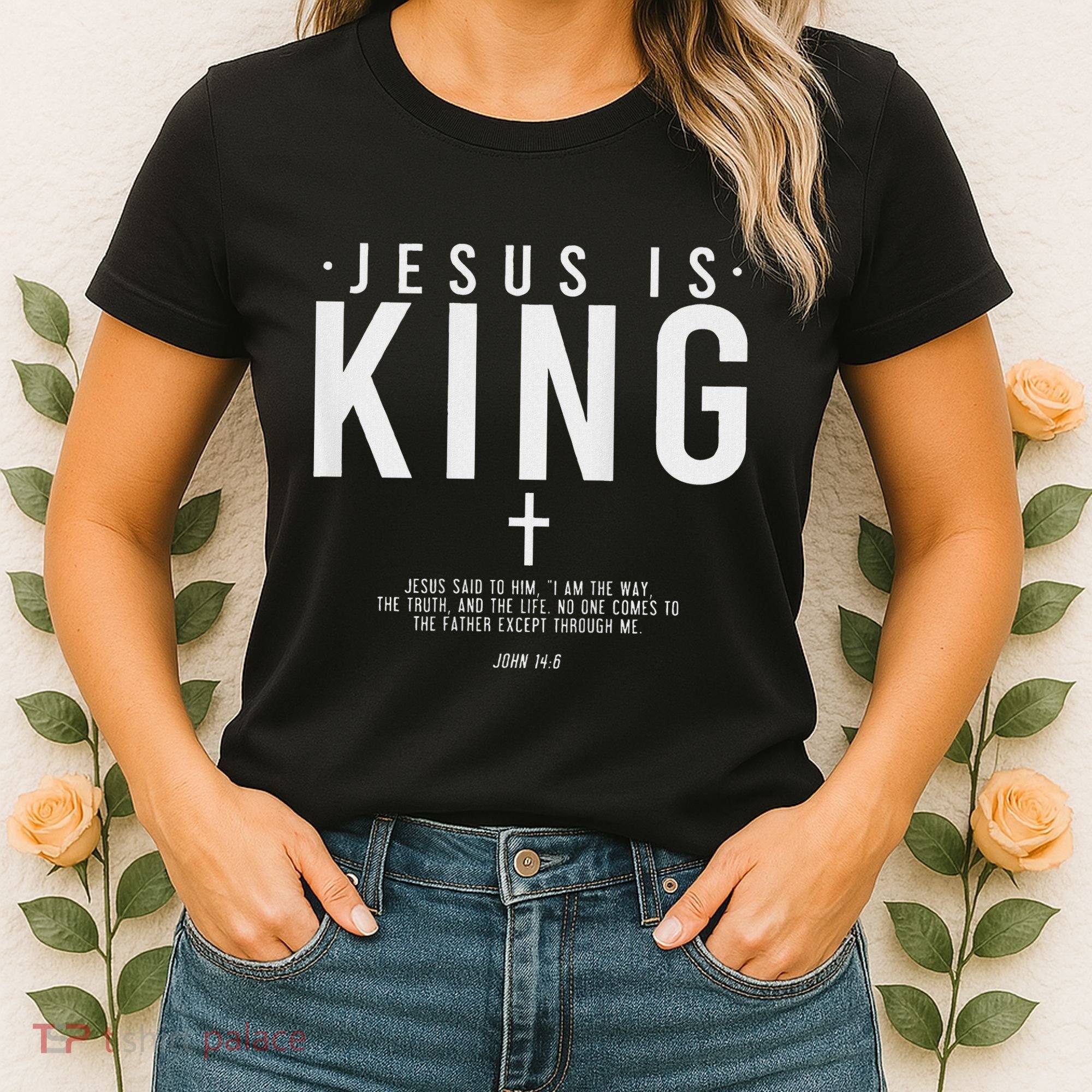 Jesus Is King Jesus John 146 Costume Christian Women's T-Shirt