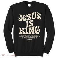 Jesus Is King Bible Verse John 146 Christian God Religious Sweatshirt thumb 0