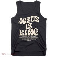 Jesus Is King Bible Verse John 146 Christian God Religious Tank Top thumb 0