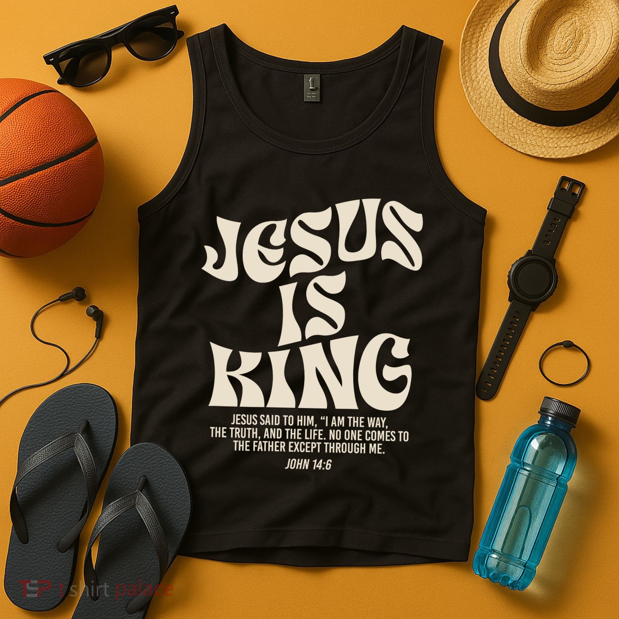Jesus Is King Bible Verse John 146 Christian God Religious Tank Top