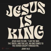 Jesus Is King Bible Verse John 146 Christian God Religious Women's Long Sleeve Shirt thumb 2