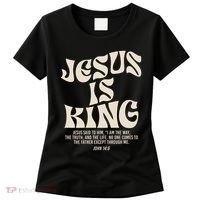 Jesus Is King Bible Verse John 146 Christian God Religious Women's T-Shirt thumb 0