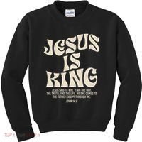 Jesus Is King Bible Verse John 146 Christian God Religious Kids Sweatshirt thumb 0