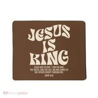Jesus Is King Bible Verse John 146 Christian God Religious Mousepad thumb 0