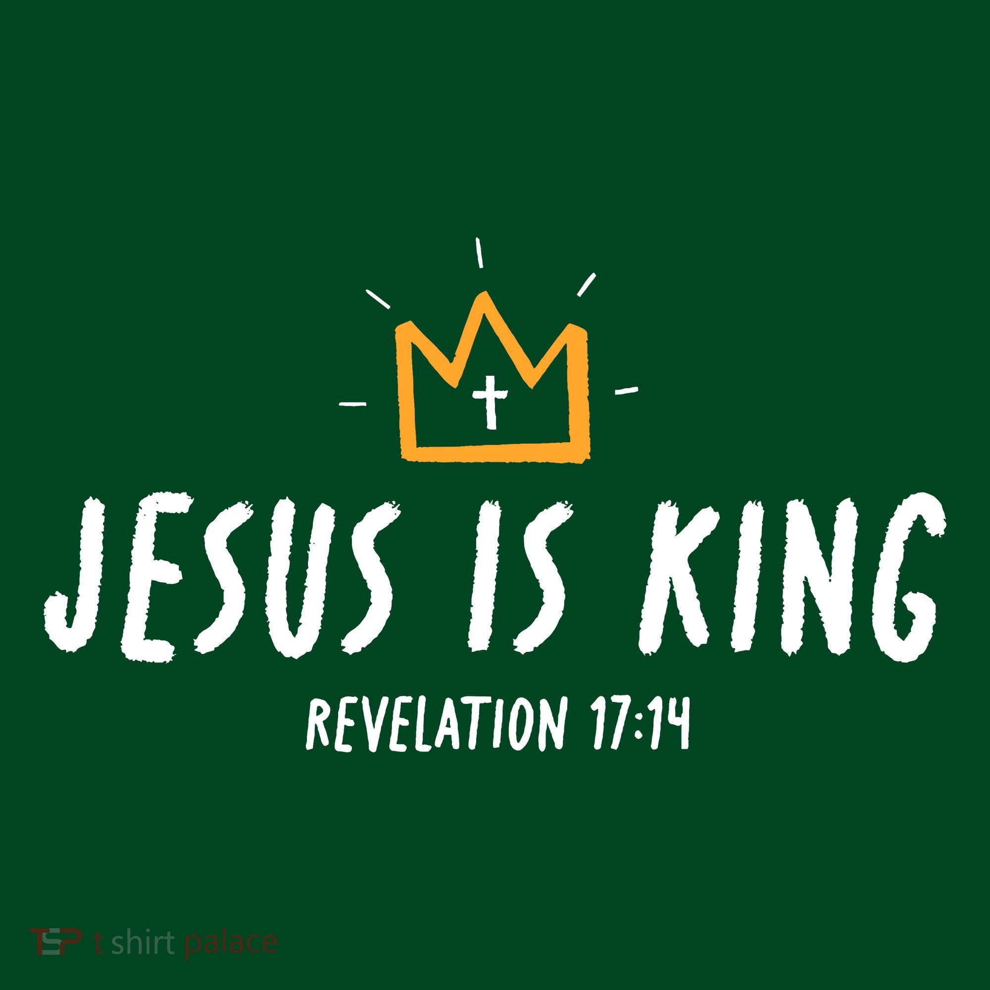 Jesus Is King Christ Is King King Of Kings Lord Of Lords Small Black T-Shirt